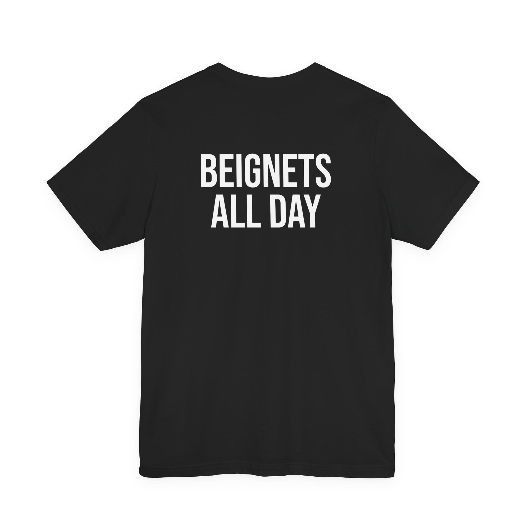 Beignets All Day T-Shirt